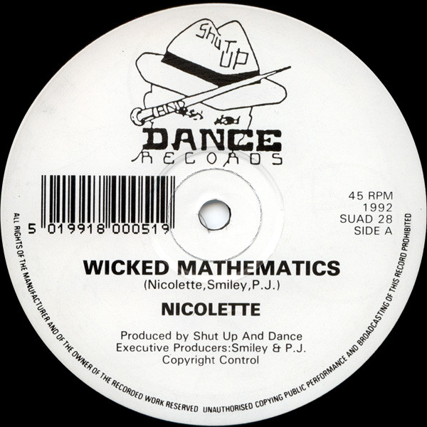 Wicked Mathematics by Nicolette - 12", UK. 1992. Electronic/Breakbeat, Hardcore Near Mint (NM or M-) Very Good Plus (VG+) vinyl Nottingham.