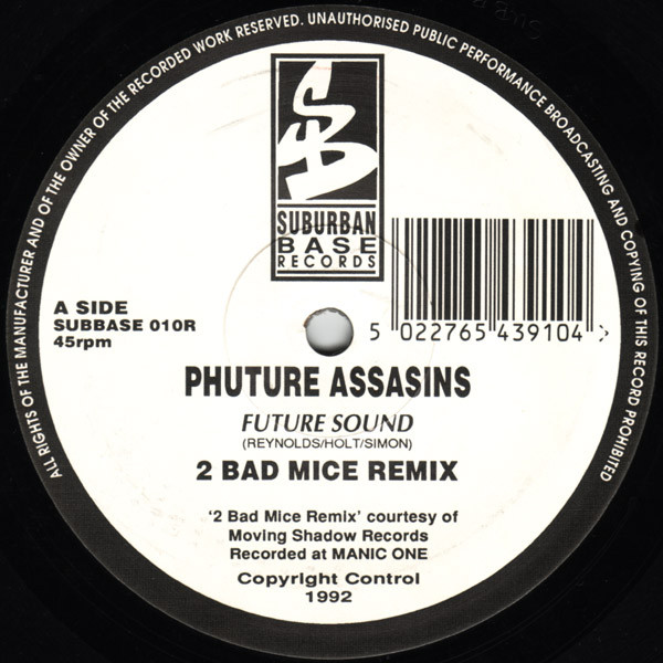 Future Sound (Two Bad Mice Remix) by Phuture Assassins - 12", UK. 1992. Electronic/Breakbeat, Hardcore Very Good (VG) Not Graded vinyl Nottingham.