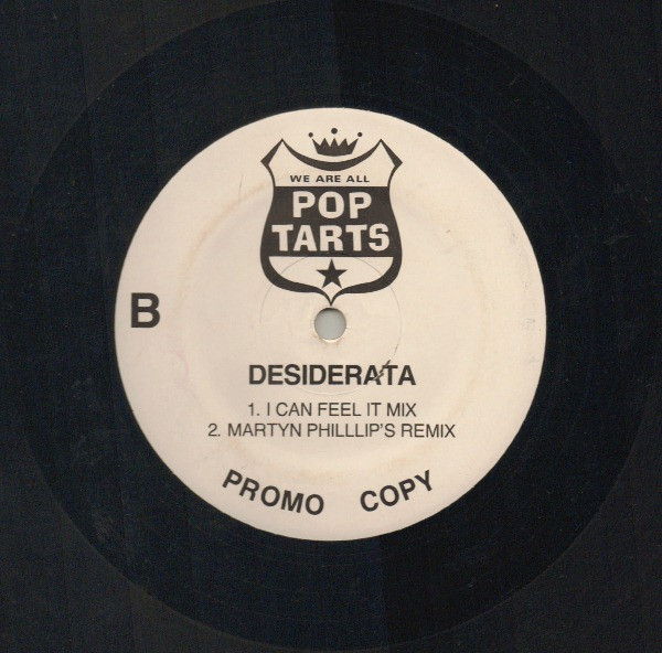 Desiderata by Pop Tarts* - 12", Promo, UK. 1990. Electronic/House, Synth-pop Very Good Plus (VG+) Generic - vinyl For Sale in Nottingham. - 2