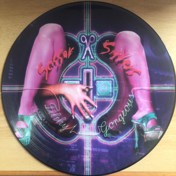 Filthy / Gorgeous by Scissor Sisters - 12", Pic, UK. 2005. Electronic/Electro, Disco Mint (M) Very Good Plus (VG+) - vinyl For Sale in Nottingham. - 2