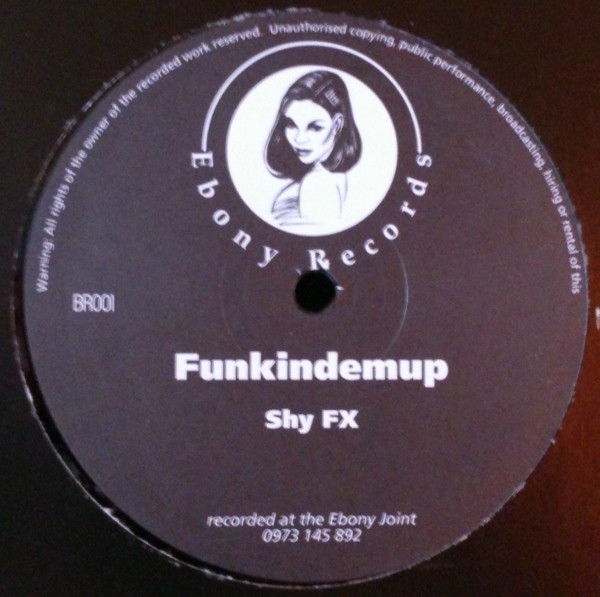 Funkindemup by Shy FX - 12", S/Sided, Etch, UK. 1995. Electronic/Drum n Bass Very Good Plus (VG+) Very Good Plus (VG+) vinyl Nottingham.