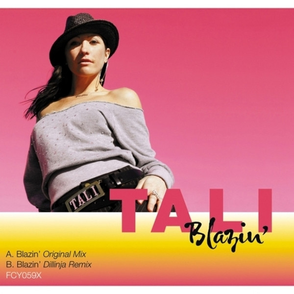 Blazin' by Tali - 12", UK. 2004. Electronic/Drum n Bass Very Good (VG) Very Good (VG) vinyl Nottingham.