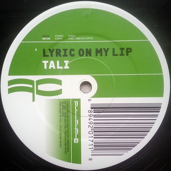 Lyric On My Lip / District Line by Tali - 12", UK. 2002. Electronic/Drum n Bass Good Plus (G+) Good Plus (G+) vinyl Nottingham.