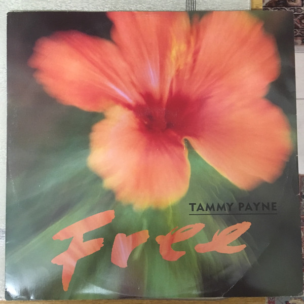 Free by Tammy Payne - 12", UK. 1990. Electronic, Funk / Soul/Breakbeat, Downtempo, UK Street Soul Mint (M) Very Good Plus (VG+) vinyl Nottingham.