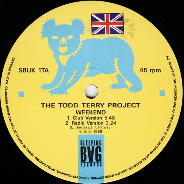 Weekend / Just Wanna Dance by The Todd Terry Project - 12", Single, UK. 1988. Electronic/House Near Mint (NM or M-) Very Good (VG) - vinyl For Sale in Nottingham. - 3