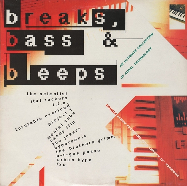 Breaks, Bass & Bleeps by Various - 2xLP, Comp, UK. 1990. Electronic/Breakbeat, Techno, Bleep Very Good (VG) Very Good Plus (VG+) vinyl Nottingham.