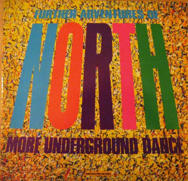 Further Adventures Of North by Various - 12", UK. 1990. Electronic/House, Latin Very Good Plus (VG+) Very Good (VG) vinyl Nottingham.