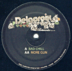 Bad Chill / More Gun by Vendetta (2) & Barber (3) & Bad Kid - 12", France. 2009. Electronic, Reggae/Reggae, Drum n Bass Very Good Plus (VG+) Generic vinyl Nottingham.