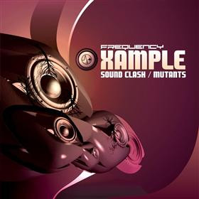 Sound Clash / Mutants by Xample - 12", UK. 2006. Electronic/Drum n Bass Very Good Plus (VG+) Very Good Plus (VG+) vinyl Nottingham.