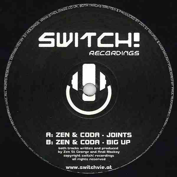Joints / Big Up by Zen & Coda (11) - 12", Austria. 2012. Electronic/Drum n Bass Very Good Plus (VG+) Generic vinyl Nottingham.