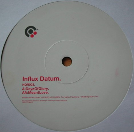 Dayz Of Glory / Meant Love by Influx Datum - 12", UK. 2002. Electronic/Drum n Bass Mint (M) Mint (M) - vinyl For Sale in Nottingham. - 3