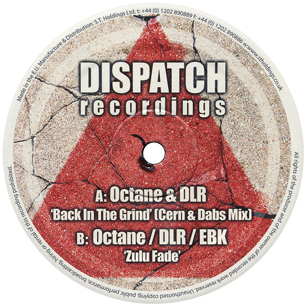 Back In The Grind (Cern & Dabs Mix) / Zulu Fade by Octane & DLR / Octane & DLR & EBK - 12", UK. 2011. Electronic/Drum n Bass Very Good Plus (VG+) Very Good Plus (VG+) vinyl Nottingham.