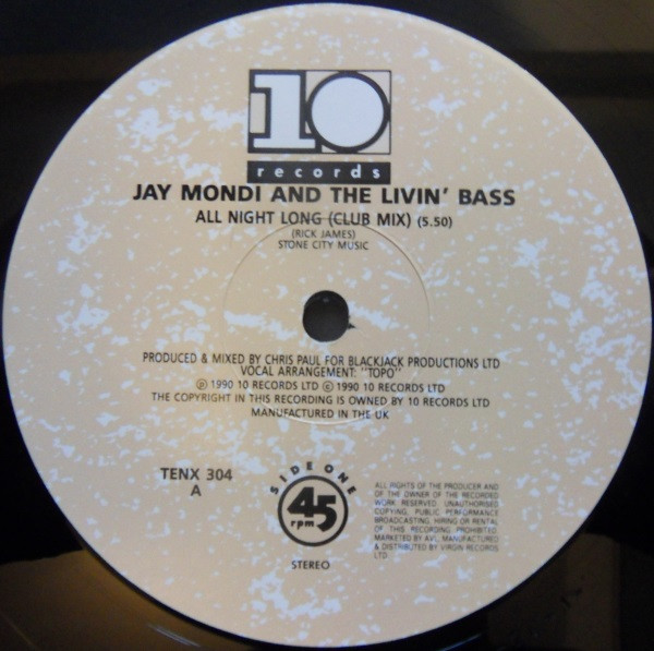 All Night Long by Jay Mondi & The Livin' Bass - 12", UK. 1990. Electronic, Funk / Soul/House, Downtempo Good (G) Not Graded - vinyl For Sale in Nottingham. - 3