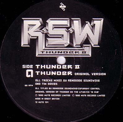 Thunder II by Renegade Soundwave - 12", Single, UK. 1990. Electronic/Leftfield, Breakbeat, Electro, Techno Very Good Plus (VG+) Very Good Plus (VG+) - vinyl For Sale in Nottingham. - 3