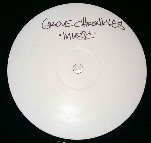 Music by Groove Chronicles Vs. Beatnut - 12", W/Lbl, Sti, UK. 1999. Electronic/UK Garage Very Good Plus (VG+) Generic vinyl Nottingham.