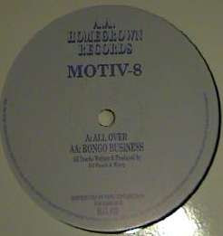 All Over / Bongo Business by Motiv-8 (2) - 12", UK. 1995. Electronic/Breakbeat, Happy Hardcore Very Good Plus (VG+) Very Good Plus (VG+) vinyl Nottingham.