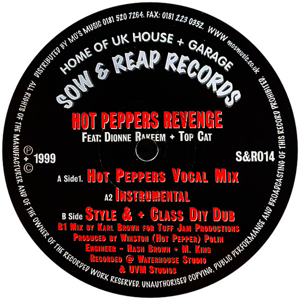 Hot Peppers Revenge by Hot Pepper Feat: Dionne Rakeem + Top Cat - 12", UK. 1999. Electronic/UK Garage Very Good Plus (VG+) Generic vinyl Nottingham.